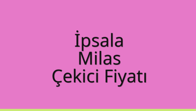 İpsala Çekici Fiyatı – Milas Oto Kurtarıcı Ücreti