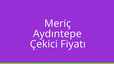 Meriç Çekici Fiyatı - Aydıntepe Oto Kurtarıcı Ücreti Meriç Çekici Fiyatı – Aydıntepe Oto Kurtarıcı Ücreti