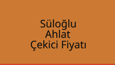 Süloğlu Çekici Fiyatı – Ahlat Oto Kurtarıcı Ücreti
