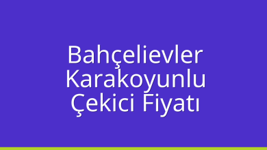 Bahçelievler Çekici Fiyatı – Karakoyunlu Oto Kurtarıcı Ücreti