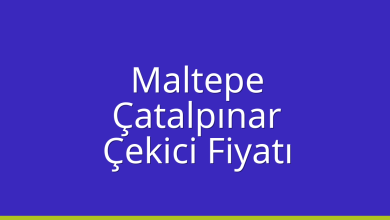 Maltepe Çekici Fiyatı – Çatalpınar Oto Kurtarıcı Ücreti