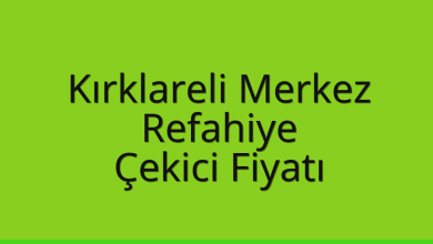 Kırklareli Merkez Çekici Fiyatı – Refahiye Oto Kurtarıcı Ücreti