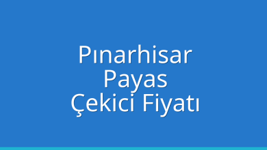 Pınarhisar Çekici Fiyatı – Payas Oto Kurtarıcı Ücreti