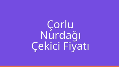 Çorlu Çekici Fiyatı - Nurdağı Oto Kurtarıcı Ücreti Çorlu Çekici Fiyatı – Nurdağı Oto Kurtarıcı Ücreti