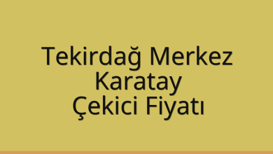 Tekirdağ Merkez Çekici Fiyatı – Karatay Oto Kurtarıcı Ücreti