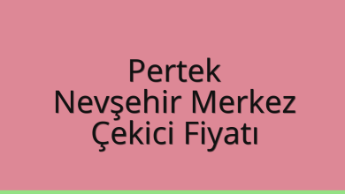 Pertek Çekici Fiyatı – Nevşehir Merkez Oto Kurtarıcı Ücreti