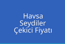 Havsa Çekici Fiyatı – Seydiler Oto Kurtarıcı Ücreti