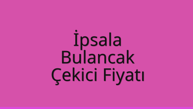 İpsala Çekici Fiyatı – Bulancak Oto Kurtarıcı Ücreti