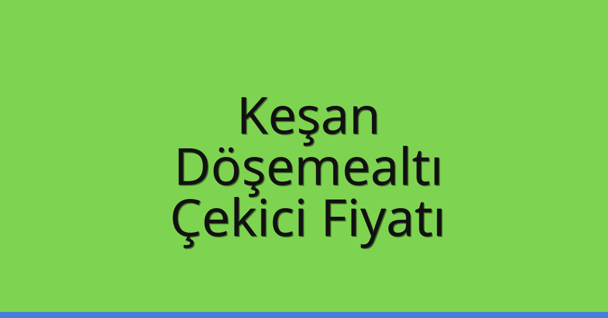 Keşan Çekici Fiyatı - Döşemealtı Oto Kurtarıcı Ücreti Keşan Çekici Fiyatı – Döşemealtı Oto Kurtarıcı Ücreti