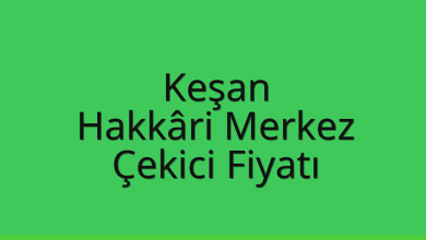 Keşan Çekici Fiyatı - Hakkâri Merkez Oto Kurtarıcı Ücreti Keşan Çekici Fiyatı – Hakkâri Merkez Oto Kurtarıcı Ücreti