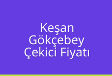Keşan Çekici Fiyatı – Gökçebey Oto Kurtarıcı Ücreti