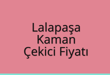 Lalapaşa Çekici Fiyatı – Kaman Oto Kurtarıcı Ücreti