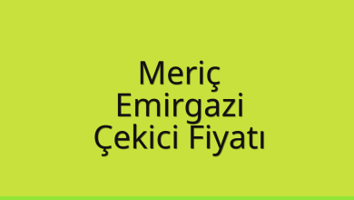 Meriç Çekici Fiyatı – Emirgazi Oto Kurtarıcı Ücreti
