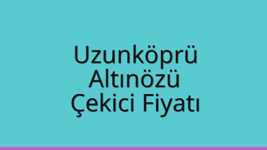 Uzunköprü Çekici Fiyatı – Altınözü Oto Kurtarıcı Ücreti