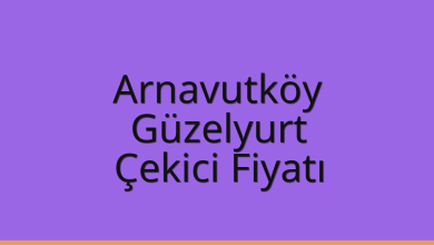 Arnavutköy Çekici Fiyatı – Güzelyurt Oto Kurtarıcı Ücreti