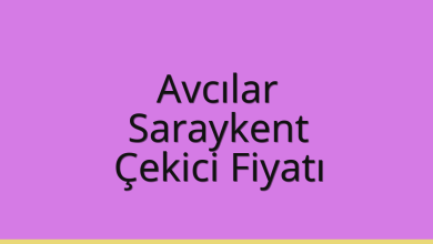 Avcılar Çekici Fiyatı – Saraykent Oto Kurtarıcı Ücreti