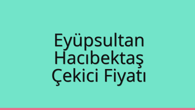 Eyüpsultan Çekici Fiyatı – Hacıbektaş Oto Kurtarıcı Ücreti