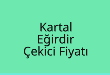 Kartal Çekici Fiyatı – Eğirdir Oto Kurtarıcı Ücreti