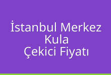 İstanbul Merkez Çekici Fiyatı – Kula Oto Kurtarıcı Ücreti
