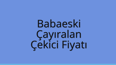 Babaeski Çekici Fiyatı – Çayıralan Oto Kurtarıcı Ücreti