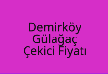 Demirköy Çekici Fiyatı – Gülağaç Oto Kurtarıcı Ücreti