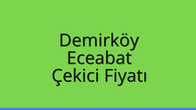 Demirköy Çekici Fiyatı – Eceabat Oto Kurtarıcı Ücreti