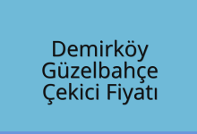 Demirköy Çekici Fiyatı – Güzelbahçe Oto Kurtarıcı Ücreti