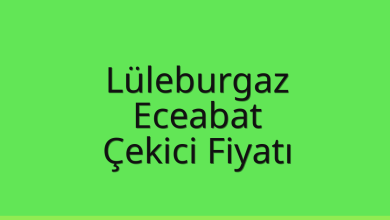 Lüleburgaz Çekici Fiyatı – Eceabat Oto Kurtarıcı Ücreti