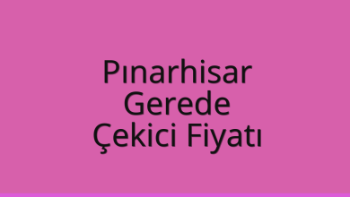 Pınarhisar Çekici Fiyatı – Gerede Oto Kurtarıcı Ücreti