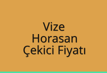 Vize Çekici Fiyatı – Horasan Oto Kurtarıcı Ücreti