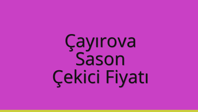 Çayırova Çekici Fiyatı – Sason Oto Kurtarıcı Ücreti