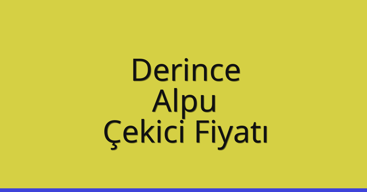 Derince Çekici Fiyatı – Alpu Oto Kurtarıcı Ücreti Derince Çekici Fiyatı – Alpu Oto Kurtarıcı Ücreti