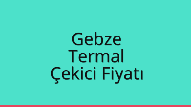 Gebze Çekici Fiyatı – Termal Oto Kurtarıcı Ücreti