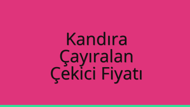 Kandıra Çekici Fiyatı – Çayıralan Oto Kurtarıcı Ücreti