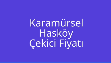 Karamürsel Çekici Fiyatı – Hasköy Oto Kurtarıcı Ücreti