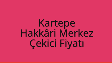 Kartepe Çekici Fiyatı – Hakkâri Merkez Oto Kurtarıcı Ücreti