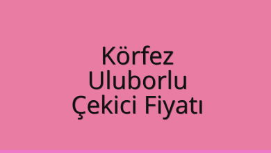 Körfez Çekici Fiyatı – Uluborlu Oto Kurtarıcı Ücreti