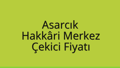Asarcık Çekici Fiyatı – Hakkâri Merkez Oto Kurtarıcı Ücreti