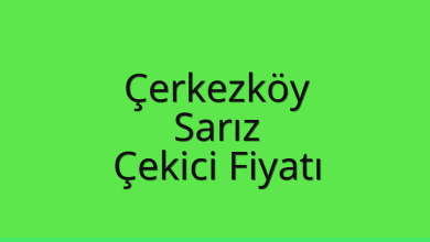 Çerkezköy Çekici Fiyatı – Sarız Oto Kurtarıcı Ücreti
