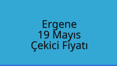Ergene Çekici Fiyatı – 19 Mayıs Oto Kurtarıcı Ücreti
