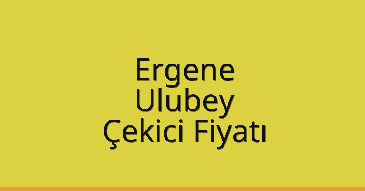 Ergene Çekici Fiyatı - Ulubey Oto Kurtarıcı Ücreti Ergene Çekici Fiyatı – Ulubey Oto Kurtarıcı Ücreti