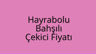 Hayrabolu Çekici Fiyatı – Bahşılı Oto Kurtarıcı Ücreti