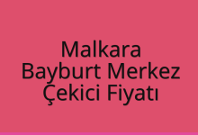 Malkara Çekici Fiyatı – Bayburt Merkez Oto Kurtarıcı Ücreti