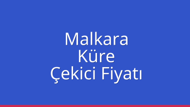 Malkara Çekici Fiyatı – Küre Oto Kurtarıcı Ücreti