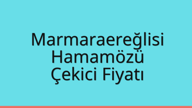 Marmaraereğlisi Çekici Fiyatı – Hamamözü Oto Kurtarıcı Ücreti