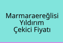 Marmaraereğlisi Çekici Fiyatı – Yıldırım Oto Kurtarıcı Ücreti
