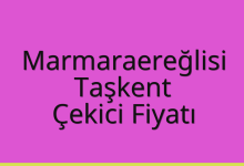 Marmaraereğlisi Çekici Fiyatı – Taşkent Oto Kurtarıcı Ücreti