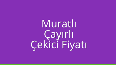 Muratlı Çekici Fiyatı – Çayırlı Oto Kurtarıcı Ücreti
