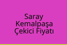 Saray Çekici Fiyatı – Kemalpaşa Oto Kurtarıcı Ücreti
