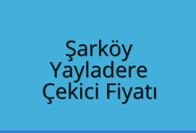Şarköy Çekici Fiyatı – Yayladere Oto Kurtarıcı Ücreti